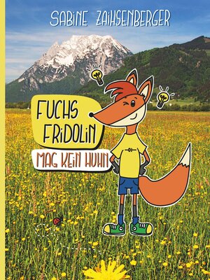 cover image of Fuchs Fridolin mag kein Huhn